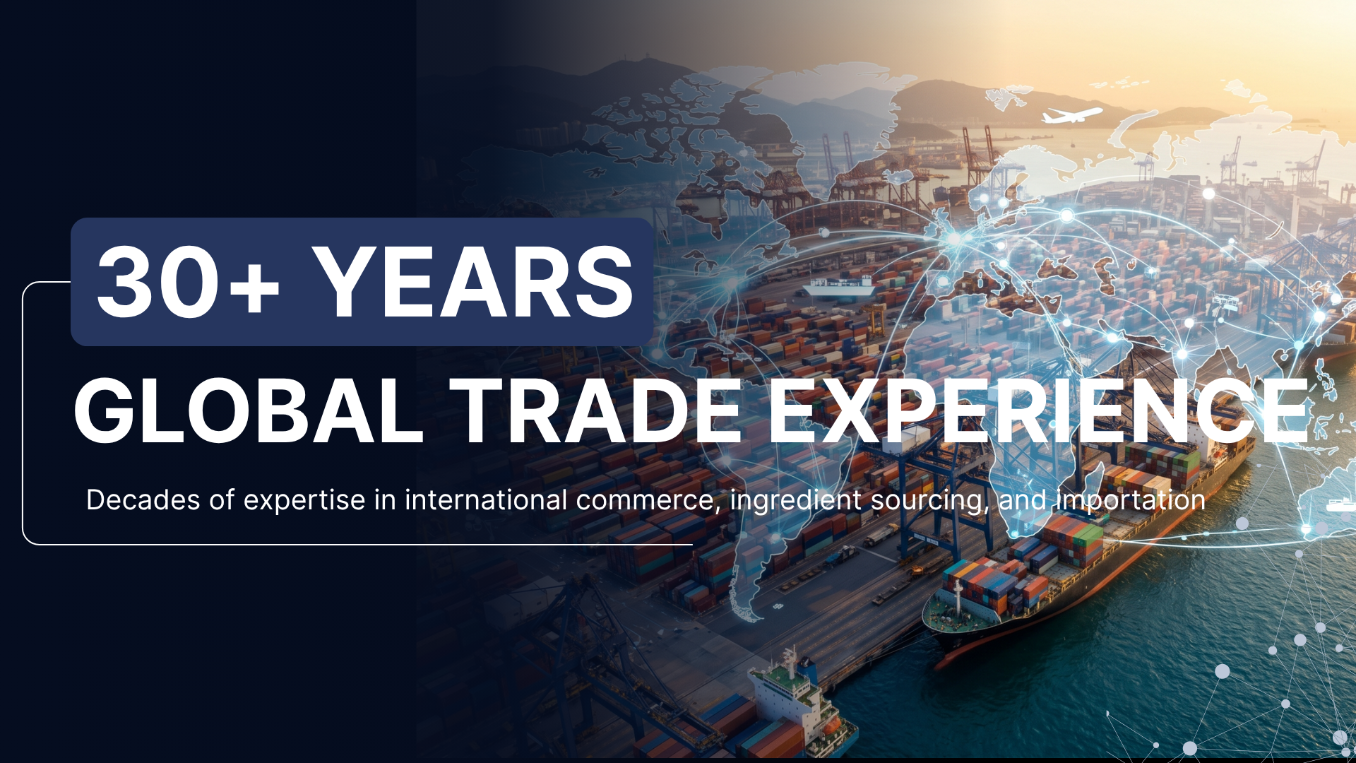 Nustras global trade experience in international commerce, ingredient sourcing, and importation